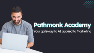 Empower Your Marketing Career with Pathmonk Academy